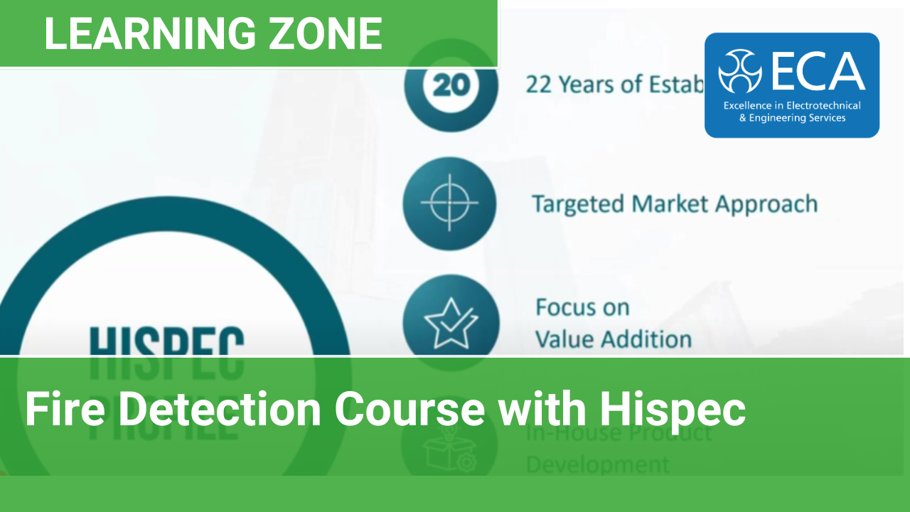 ECA Learning Zone Webinar: Fire Detection Course with Hispec