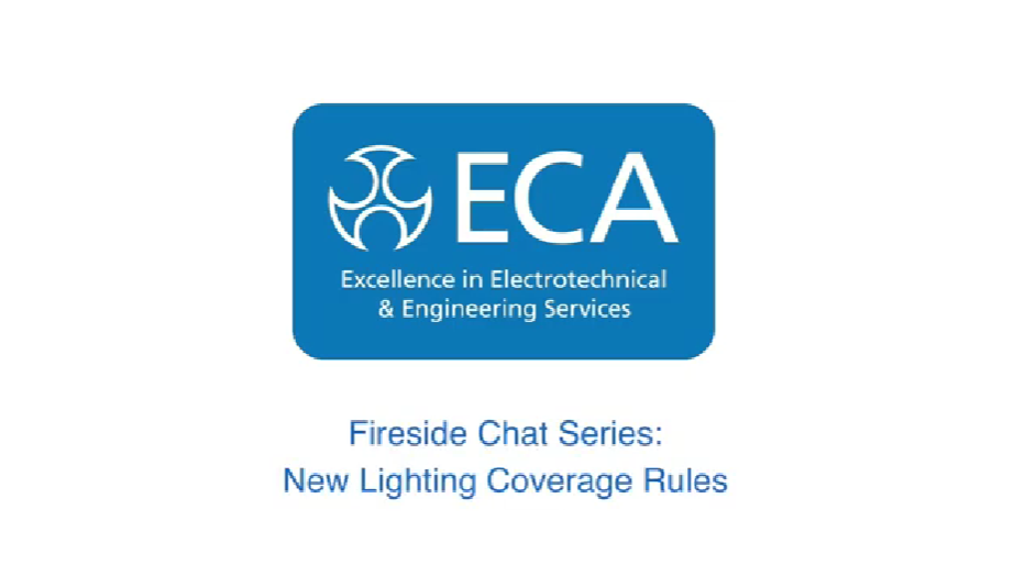 Fireside Chat Series: New Lighting Coverage Rules