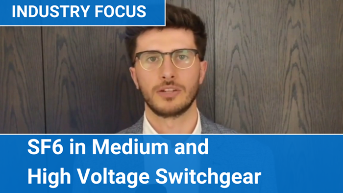 Industry Focus: SF6 in Medium and High Voltage Switchgear