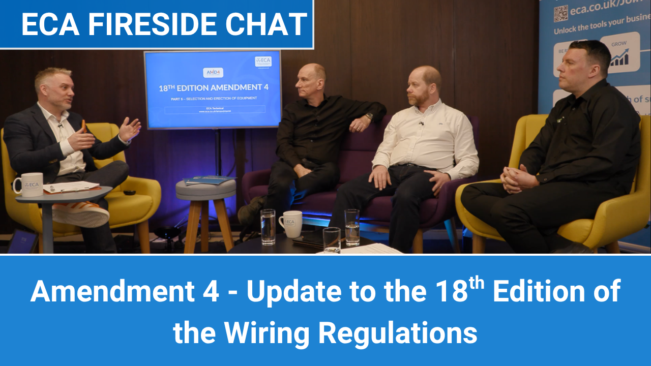 AMD4 Fireside Chat: Major Changes to the Wiring Regulations - Full Video