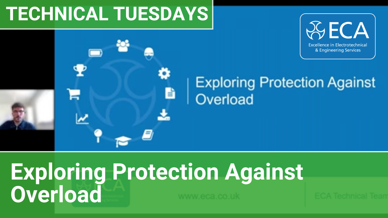 ECA Technical Tuesdays | Exploring Protection Against Overload